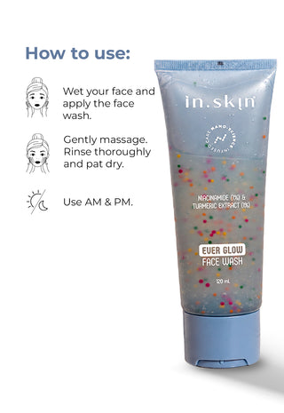 EVER GLOW FACE WASH with Niacinamide (1%) & Turmeric Extract (1%)